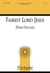 Fairest Lord Jesus SATB choral sheet music cover